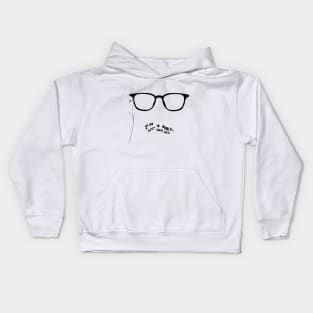 just like you Kids Hoodie